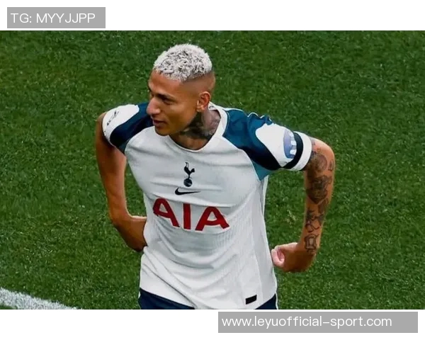 理查利森热刺百场里程碑回顾贡献23球11助攻展现出色表现 理查利森热刺百场里程碑回顾贡献23球11助攻展现出色表现