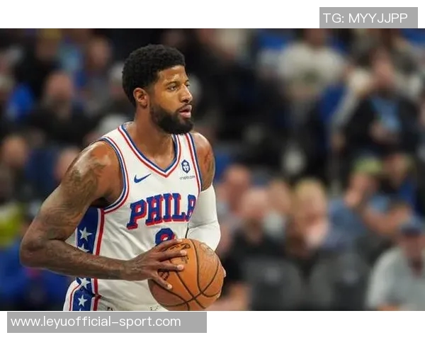 乔治复出时间不急76人需耐心培养团队化学反应至11月中 乔治复出时间不急76人需耐心培养团队化学反应至11月中